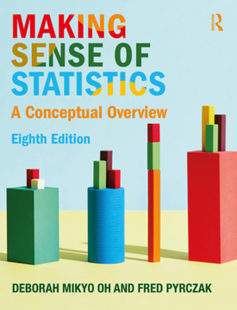Paperback Making Sense of Statistics: A Conceptual Overview Book