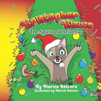 Paperback Kristopher Klaws: The Spirit of Christmas Book