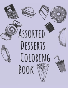 Paperback Assorted Desserts Coloring Book