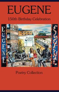 Paperback Eugene 150th Birthday Celebration Poetry Collection Book