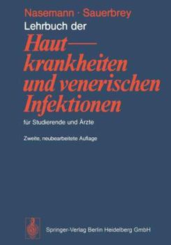 Paperback Lehrbuch Der Hautkrankheiten Und Venerischen Infektionen Fur Studierende Und Rzte (2., Uber Arb. U. Erw. Aufl.) [German] Book