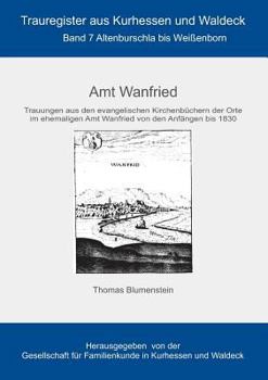 Paperback Amt Wanfried: Altenburschla bis Weißendorf [German] Book