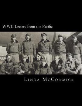 Paperback WWII Letters from the Pacific: Letters Written by Lloyd V. Lewis During World War II. Book