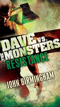 Mass Market Paperback Resistance: Dave vs. the Monsters Book
