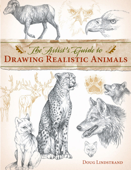 Paperback The Artist's Guide to Drawing Realistic Animals Book