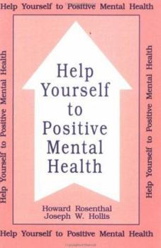 Paperback Help Yourself To Positive Mental Health Book