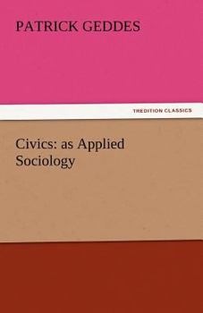 Paperback Civics: As Applied Sociology Book