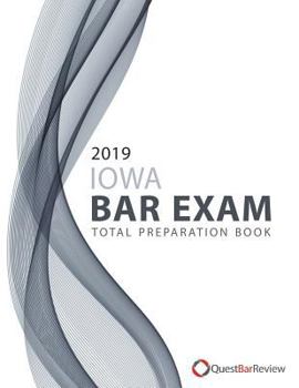 Paperback 2019 Iowa Bar Exam Total Preparation Book