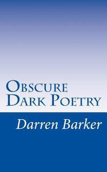 Paperback Obscure Dark Poetry Book