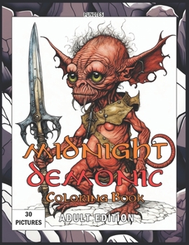 Paperback Midnight Demonic Coloring Book Adult Edition Book