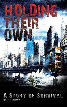 Holding Their Own - Book #1 of the Holding Their Own