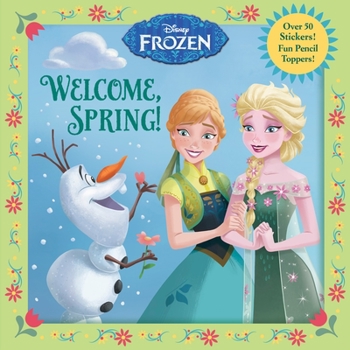 Paperback Welcome, Spring! (Disney Frozen) Book