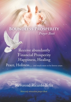 Hardcover Boundless Prosperity: Prayer Book