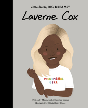Hardcover Little People Big Dreams Laverne Cox /anglais Book