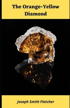 Paperback The Orange-Yellow Diamond Illustrated Book