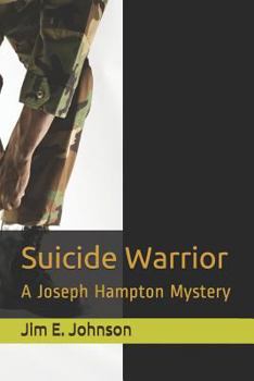 Paperback Suicide Warrior: A Joseph Hampton Mystery Book