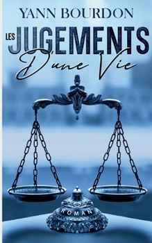 Paperback Les jugements d'une vie [French] Book