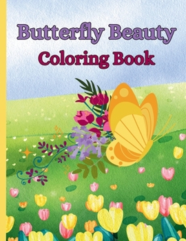 Butterfly Beauty Coloring Book