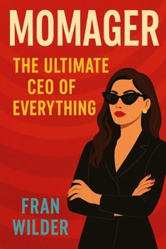 Paperback Momager: The Ultimate CEO of EVERYTHING Book