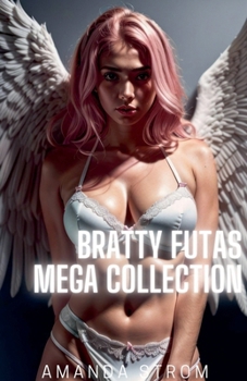 Paperback Bratty Futas Mega Collection Book