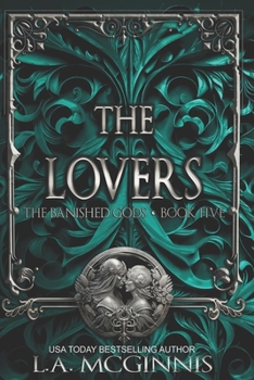 Paperback The Lovers: The Banished Gods: Book Five Book