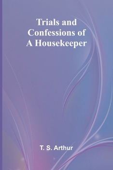 Paperback Trials and Confessions of a Housekeeper Book