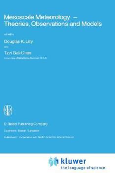 Hardcover Mesoscale Meteorology - Theories, Observations and Models Book