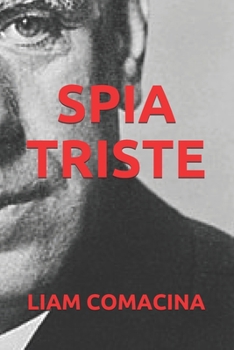 SPIA TRISTE (Italian Edition)