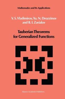 Hardcover Tauberian Theorems for Generalized Functions Book
