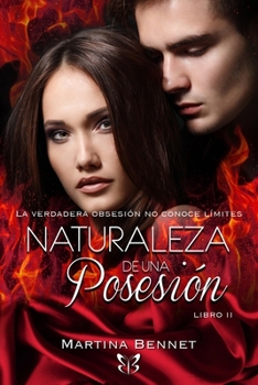 Paperback Naturaleza de una Posesión: Libro 2 [Spanish] Book