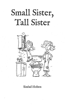 Paperback Tall Sister, Small Sister Book