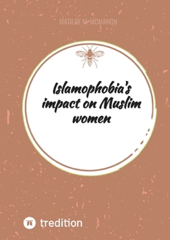 Paperback Islamophobia's impact on Muslim women Book