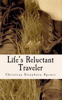 Paperback Life's Reluctant Traveler Book