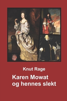 Paperback Karen Mowat og hennes slekt [Norwegian] Book