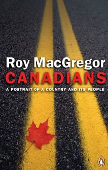 Paperback Canadians: A Portrait of a Country and Its People Book