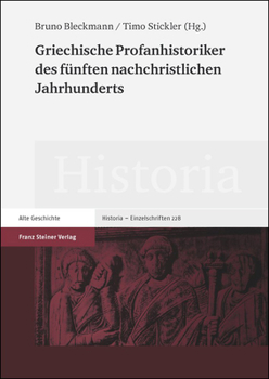 Hardcover Griechische Profanhistoriker Des Funften Nachchristlichen Jahrhunderts [German] Book