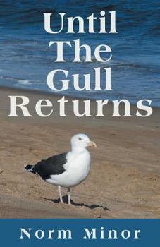 Paperback Until the Gull Returns Book