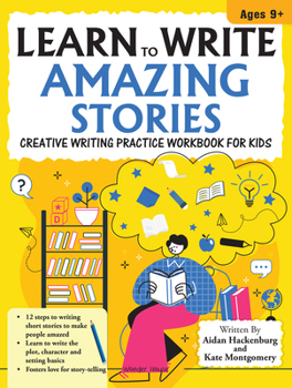 Paperback Learn to Write Amazing Stories Book