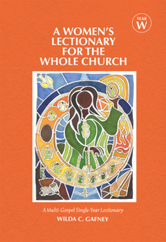 Hardcover A Women's Lectionary for the Whole Church Year W Book