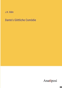 Paperback Dante's Göttliche Comödie [German] Book