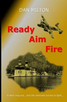 Paperback Ready, Aim, Fire! Book
