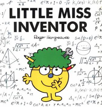 Little Miss Inventor - Book #38 of the Little Miss Books