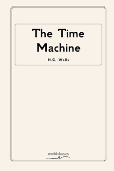 Paperback The Time Machine by H.G. Wells Book