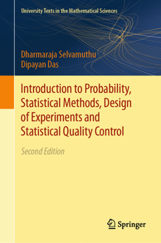Hardcover Introduction to Probability, Statistical Methods, Design of Experiments and Statistical Quality Control Book