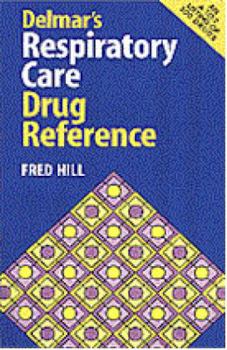 Paperback Delmar's Respiratory Care Drug Reference Book