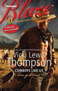 Mass Market Paperback 10th Anniversary Collector's Edition: Cowboys Like Us Book