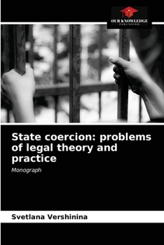 Paperback State coercion: problems of legal theory and practice Book