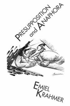 Paperback Presupposition and Anaphora Book