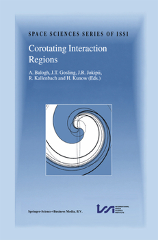 Corotating Interaction Regions - Book #7 of the Space Sciences Series of ISSI