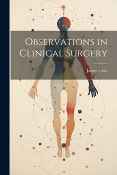 Paperback Observations in Clinical Surgery Book